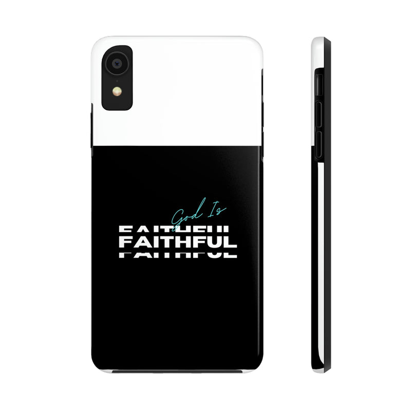 God is Faithful Tough Phone Cases, Case-Mate