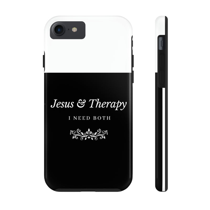 Jesus & Therapy – I Need Both Tough Phone Cases, Case-Mate