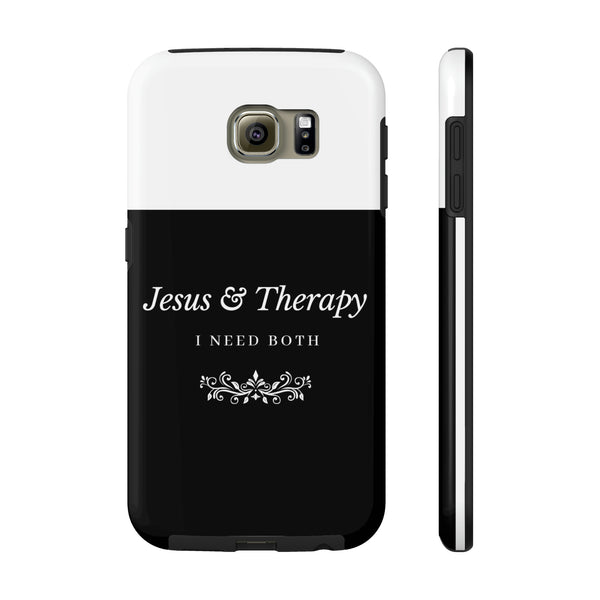 Jesus & Therapy – I Need Both Tough Phone Cases, Case-Mate